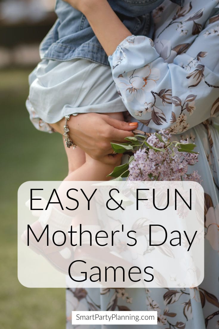 Juegos fáciles y divertidos para el Día de la Madre